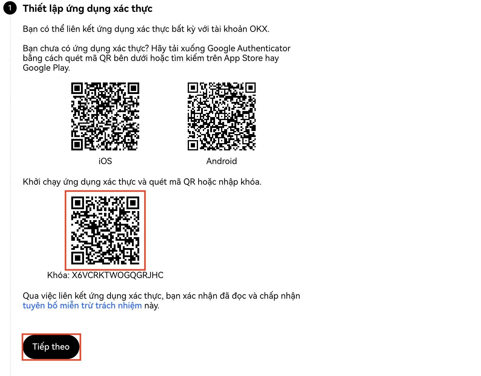 Bước 5: Sử dụng Google Authenticator hoặc Authy để quét mã QR, sau đó chọn “Tiếp theo”.