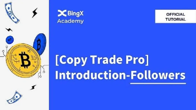 Copy Trade sàn BingX