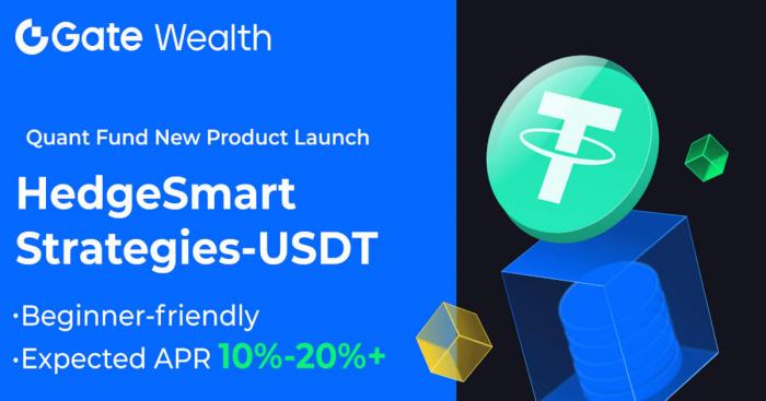 Gate.io ra mắt chiến lược HedgeSmart-USDT: Lợi nhuận hàng năm 10% đến 20% với bảo vệ vốn